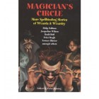 Magician's Circle: More Spellbinding Stories of Wizards and Wizardry (Hardback)